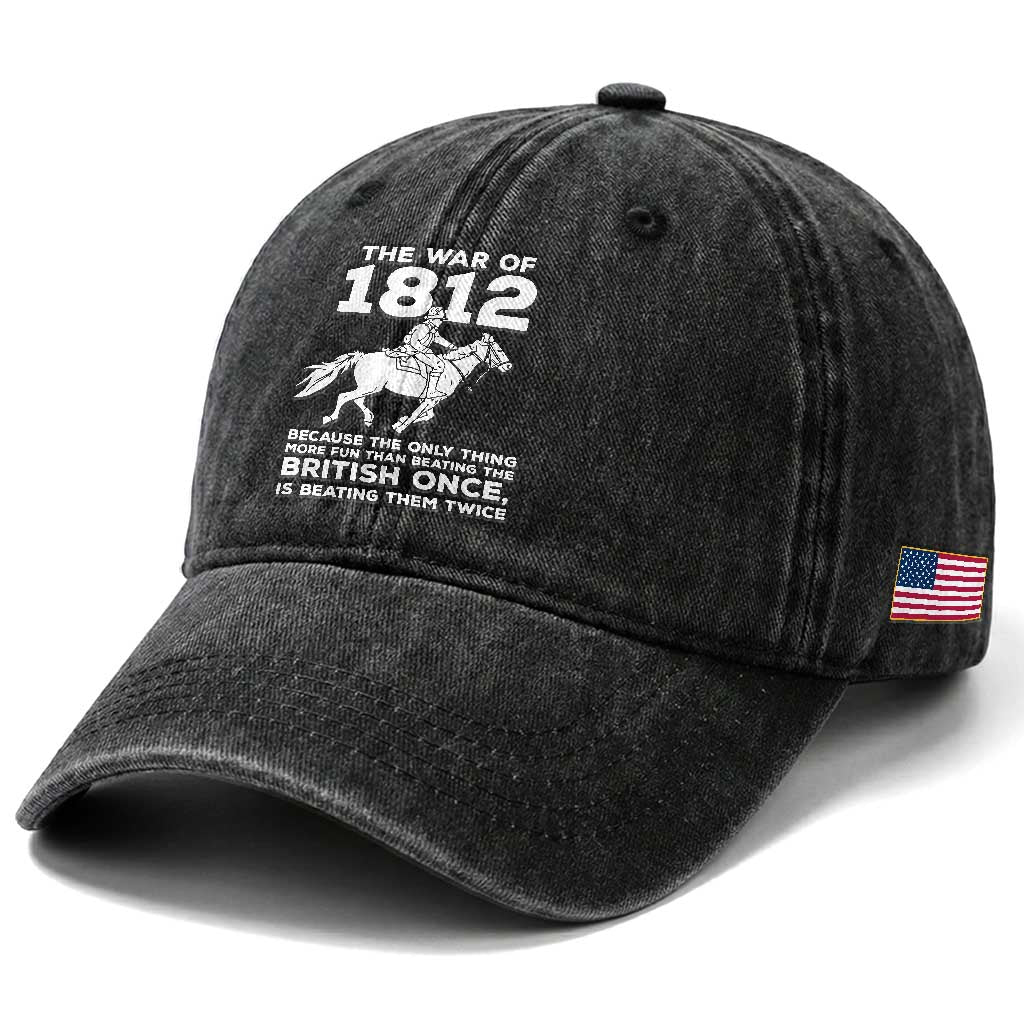 The War Of 1812 Washed Cotton Baseball Cap Beating The British Twice Funny Patriotic Military History