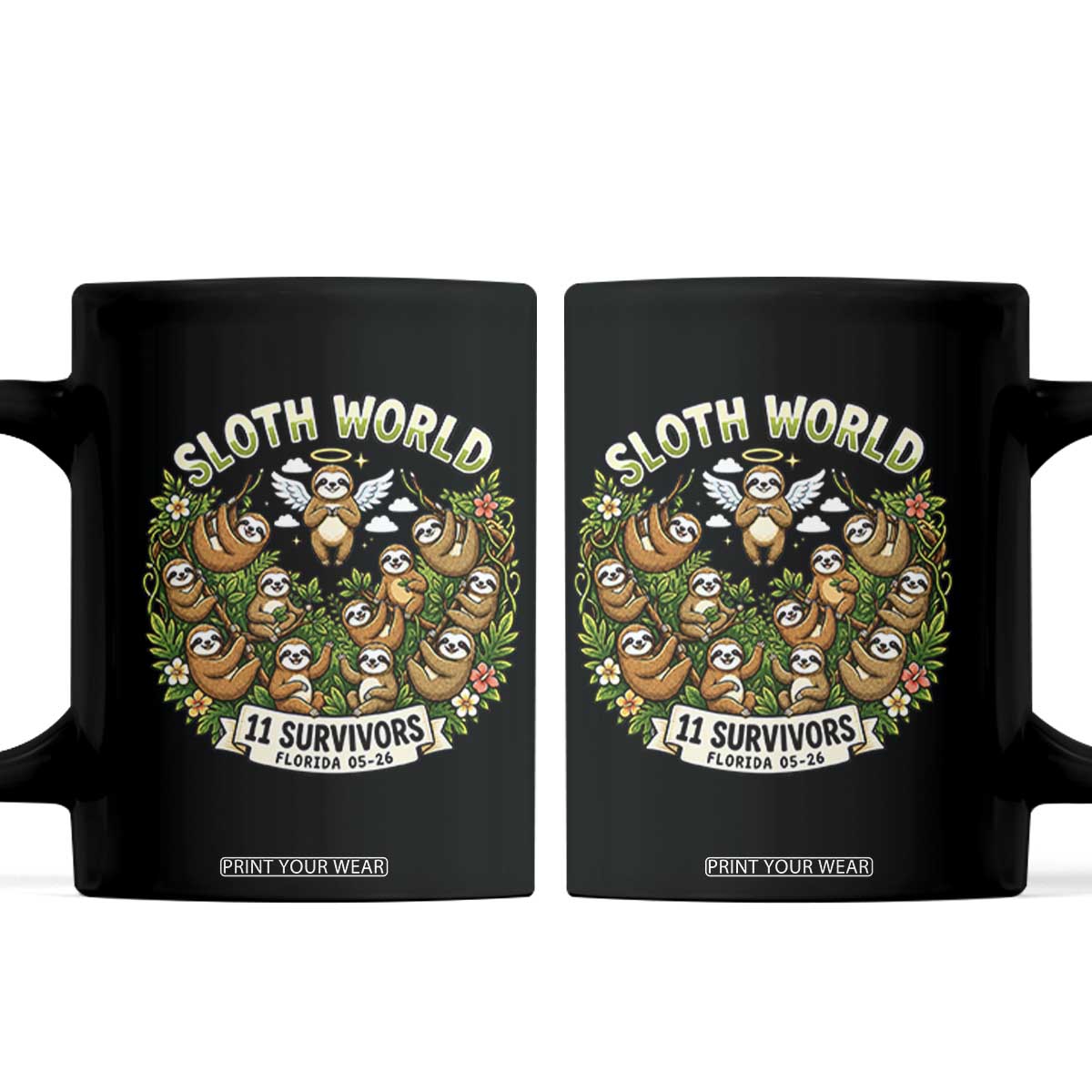 Sloth World 11 Survivors Wildlife Awareness Coffee Mug Florida Animal Rights Protest and Support