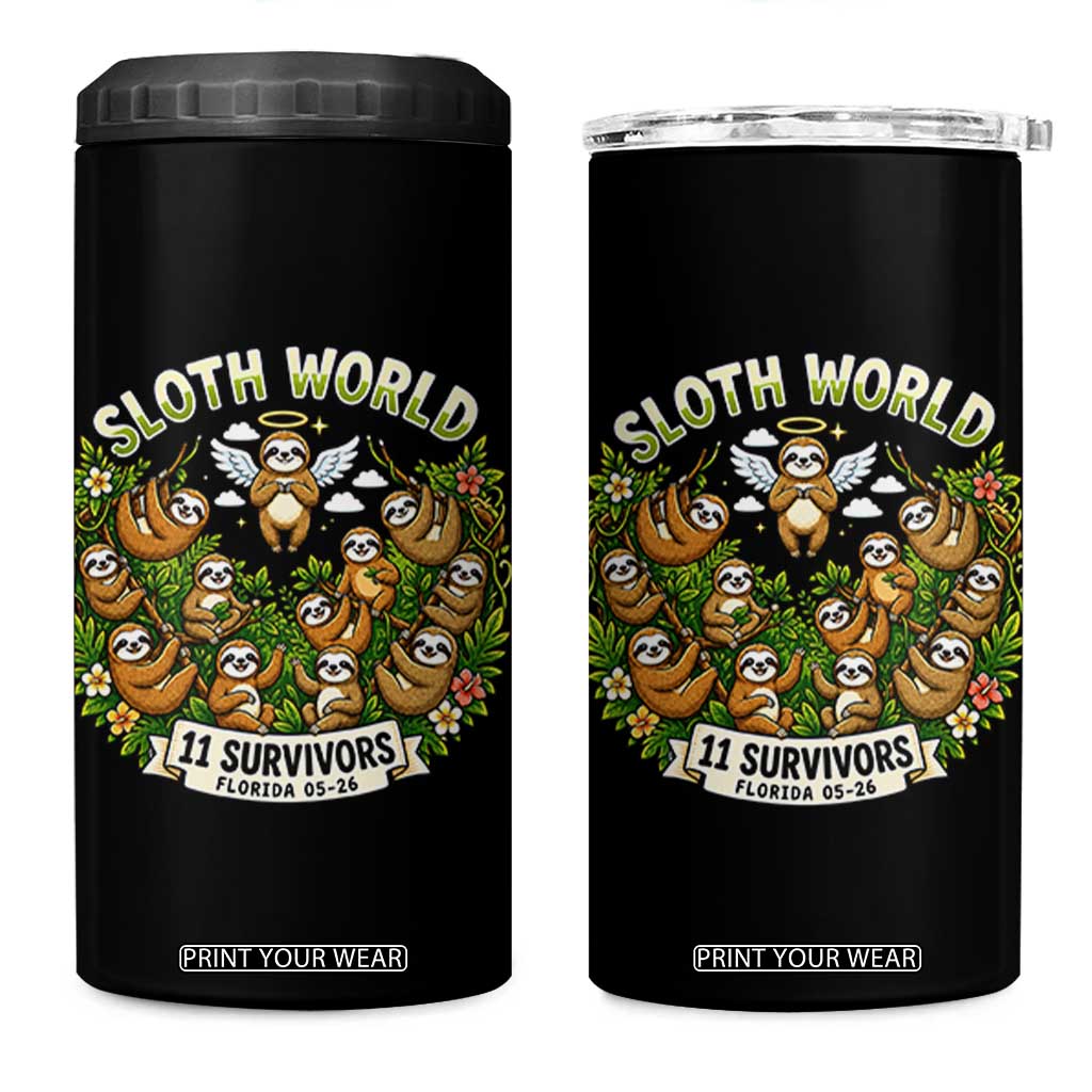 Sloth World 11 Survivors Wildlife Awareness 4 in 1 Can Cooler Tumbler Florida Animal Rights Protest and Support TS02 One Size: 16 oz Black Print Your Wear