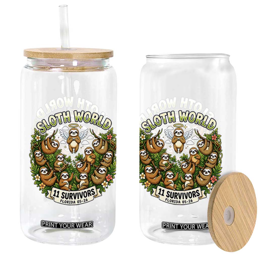 Sloth World 11 Survivors Wildlife Awareness Glass Can Florida Animal Rights Protest and Support TS02 Print Your Wear