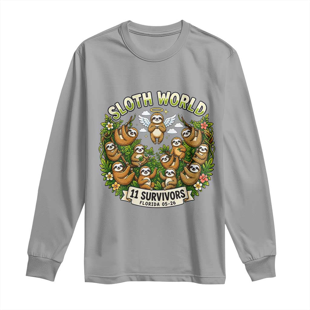 Sloth World 11 Survivors Wildlife Awareness Long Sleeve Shirt Florida Animal Rights Protest and Support TS02 Sport Gray Print Your Wear