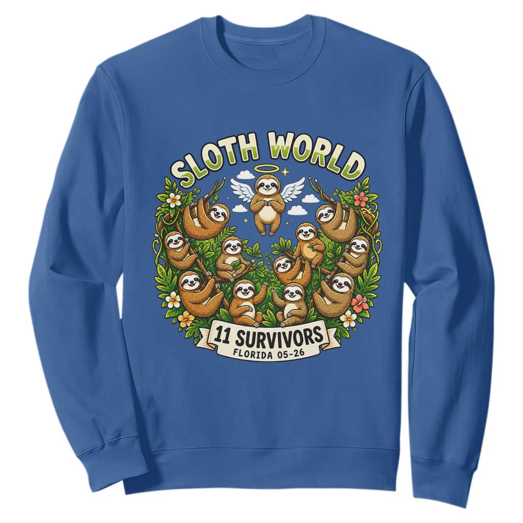 Sloth World 11 Survivors Wildlife Awareness Sweatshirt Florida Animal Rights Protest and Support