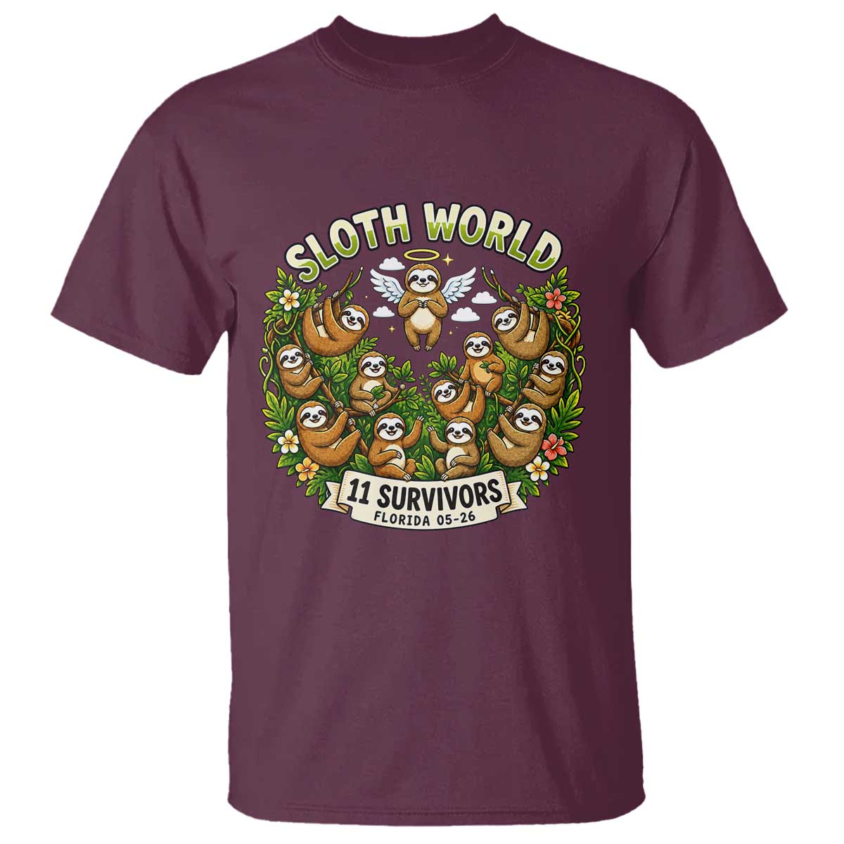 Sloth World 11 Survivors Wildlife Awareness T Shirt Florida Animal Rights Protest and Support TS02 Maroon Print Your Wear