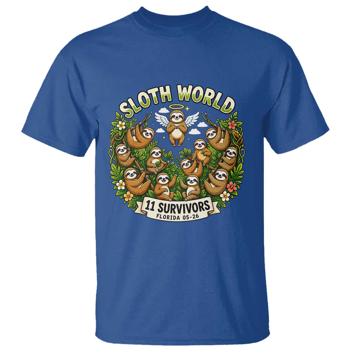 Sloth World 11 Survivors Wildlife Awareness T Shirt Florida Animal Rights Protest and Support TS02 Royal Blue Print Your Wear