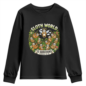 Sloth World 11 Survivors Wildlife Awareness Youth Sweatshirt Florida Animal Rights Protest and Support TS02 Black Print Your Wear