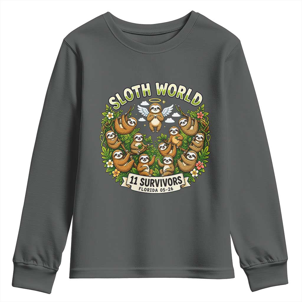 Sloth World 11 Survivors Wildlife Awareness Youth Sweatshirt Florida Animal Rights Protest and Support TS02 Dark Heather Print Your Wear