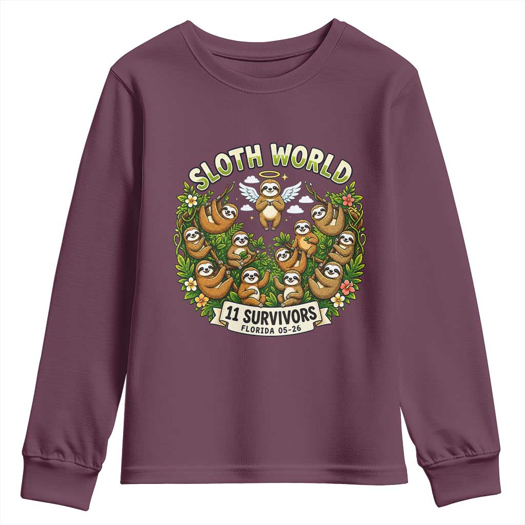 Sloth World 11 Survivors Wildlife Awareness Youth Sweatshirt Florida Animal Rights Protest and Support TS02 Maroon Print Your Wear