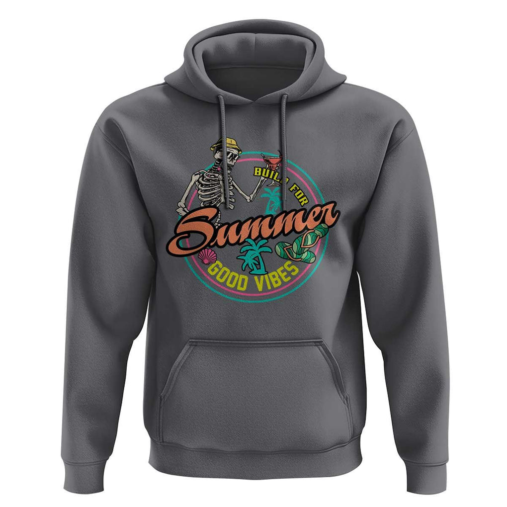 Summer Vibe Skeleton Hoodie Build For Summer Good Vibes Chilln' TS02 Charcoal Print Your Wear