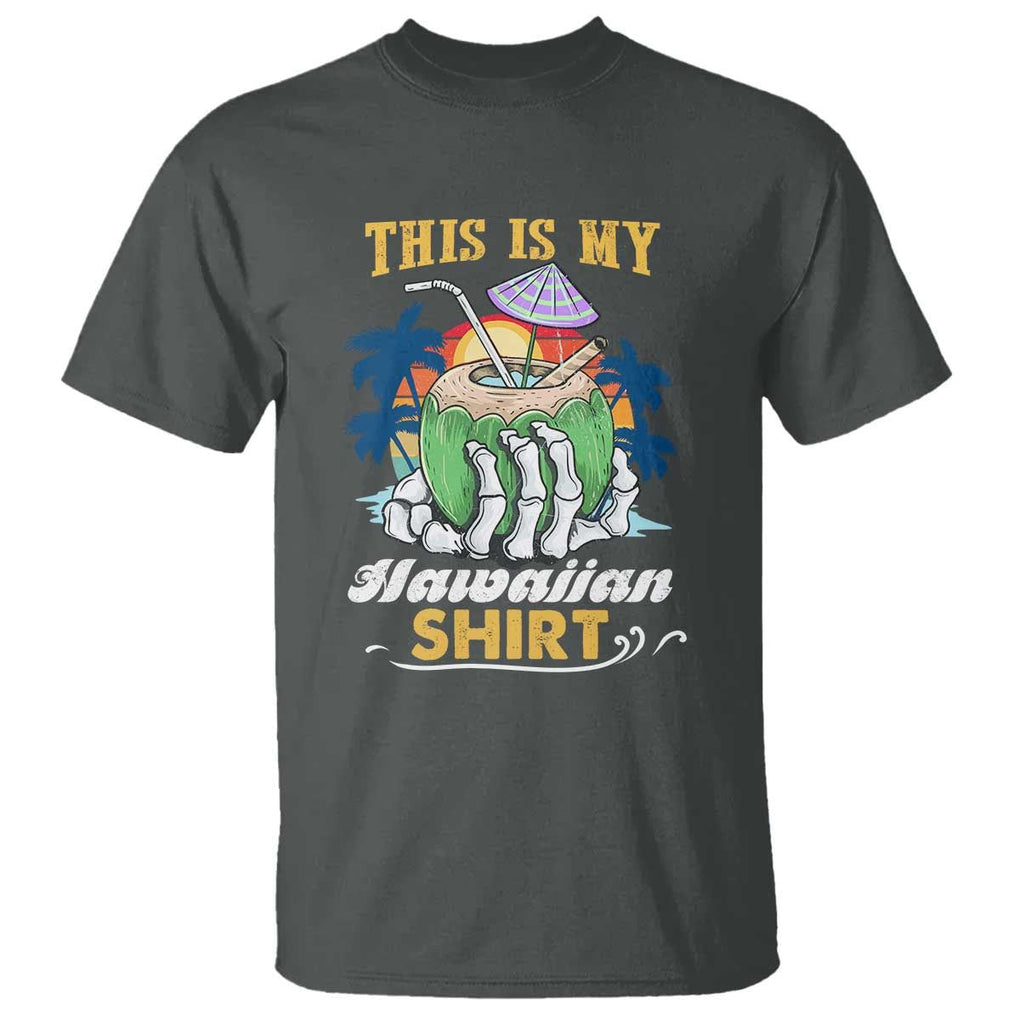 Hawaii Summer T Shirt This Is My Hawaiian Shirt Coconut Tropical Beach Vibe TS02 Dark Heather Print Your Wear
