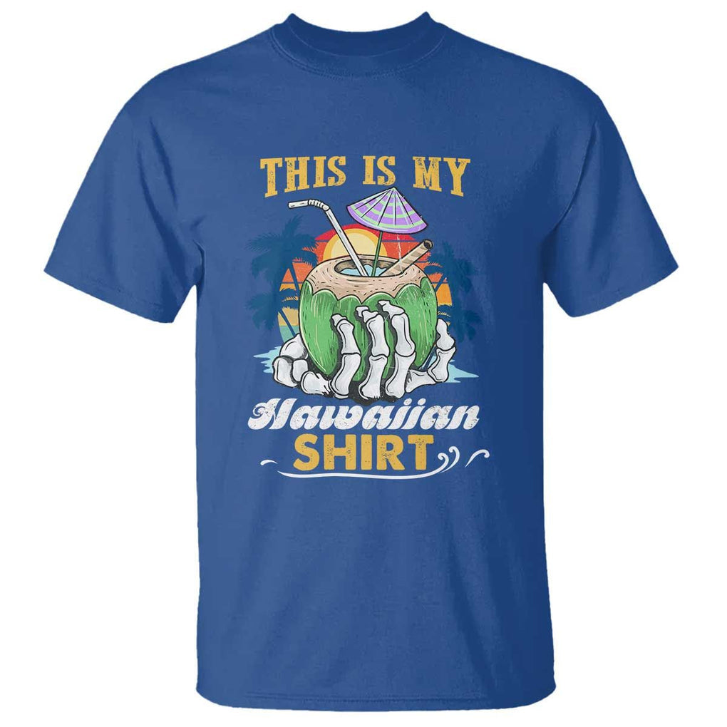 Hawaii Summer T Shirt This Is My Hawaiian Shirt Coconut Tropical Beach Vibe TS02 Royal Blue Print Your Wear