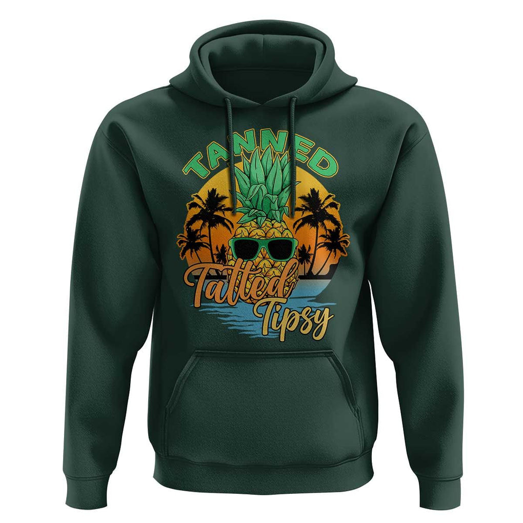 Summer Vibe Hoodie Tanned Tatted Tipsy Funny Pineapple Retro Sunset TS02 Dark Forest Green Print Your Wear