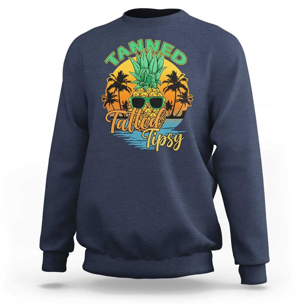 Summer Vibe Sweatshirt Tanned Tatted Tipsy Funny Pineapple Retro Sunset TS02 Navy Print Your Wear
