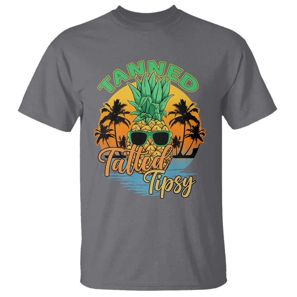 Summer Vibe T Shirt Tanned Tatted Tipsy Funny Pineapple Retro Sunset TS02 Charcoal Print Your Wear