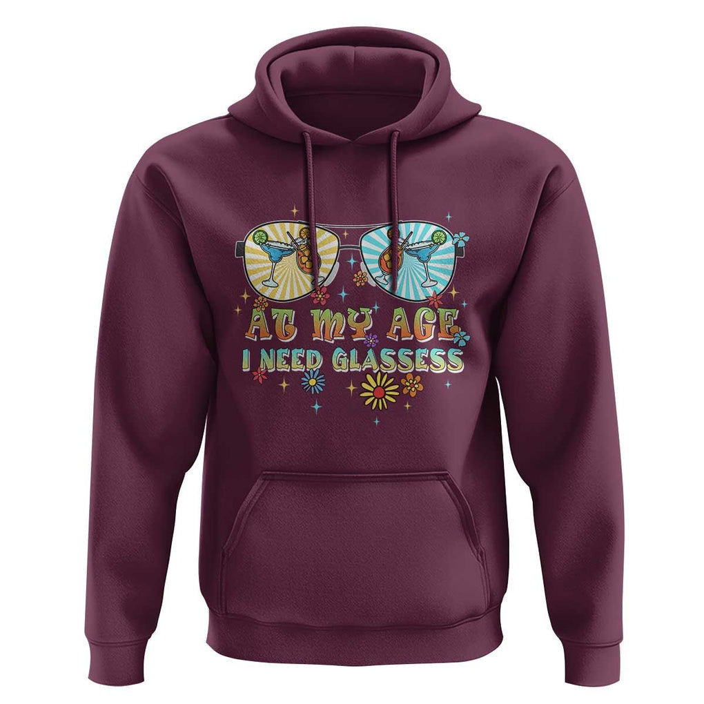 Funny Drinking Hoodie At My Age I Need Glasses Retro Vinatge TS02 Maroon Print Your Wear