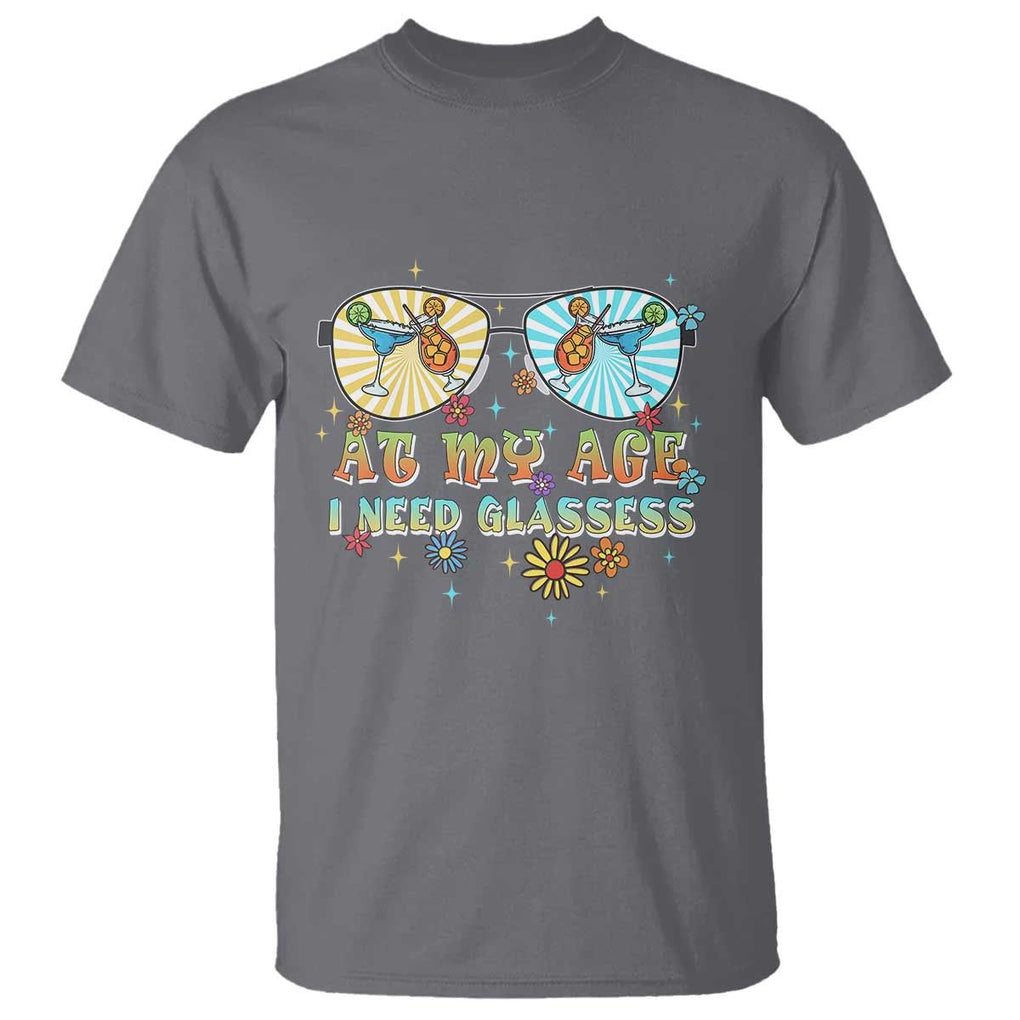 Funny Drinking T Shirt At My Age I Need Glasses Retro Vinatge TS02 Charcoal Print Your Wear