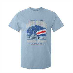 Cape Verde Small Islands Big Hearts Pride T Shirt For Kid Cabo Verde One Nation One Dream Distressed Flag TS02 Light Blue Print Your Wear