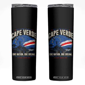 Cape Verde Small Islands Big Hearts Pride Skinny Tumbler Cabo Verde One Nation One Dream Distressed Flag TS02 Black Print Your Wear
