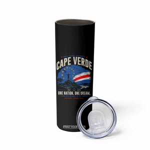 Cape Verde Small Islands Big Hearts Pride Skinny Tumbler Cabo Verde One Nation One Dream Distressed Flag TS02 Print Your Wear