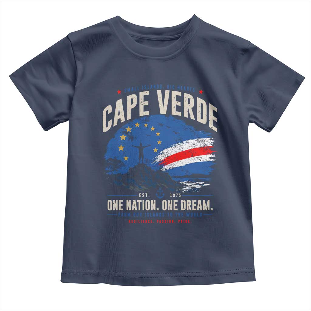 Cape Verde Small Islands Big Hearts Pride Toddler T Shirt Cabo Verde One Nation One Dream Distressed Flag TS02 Navy Print Your Wear