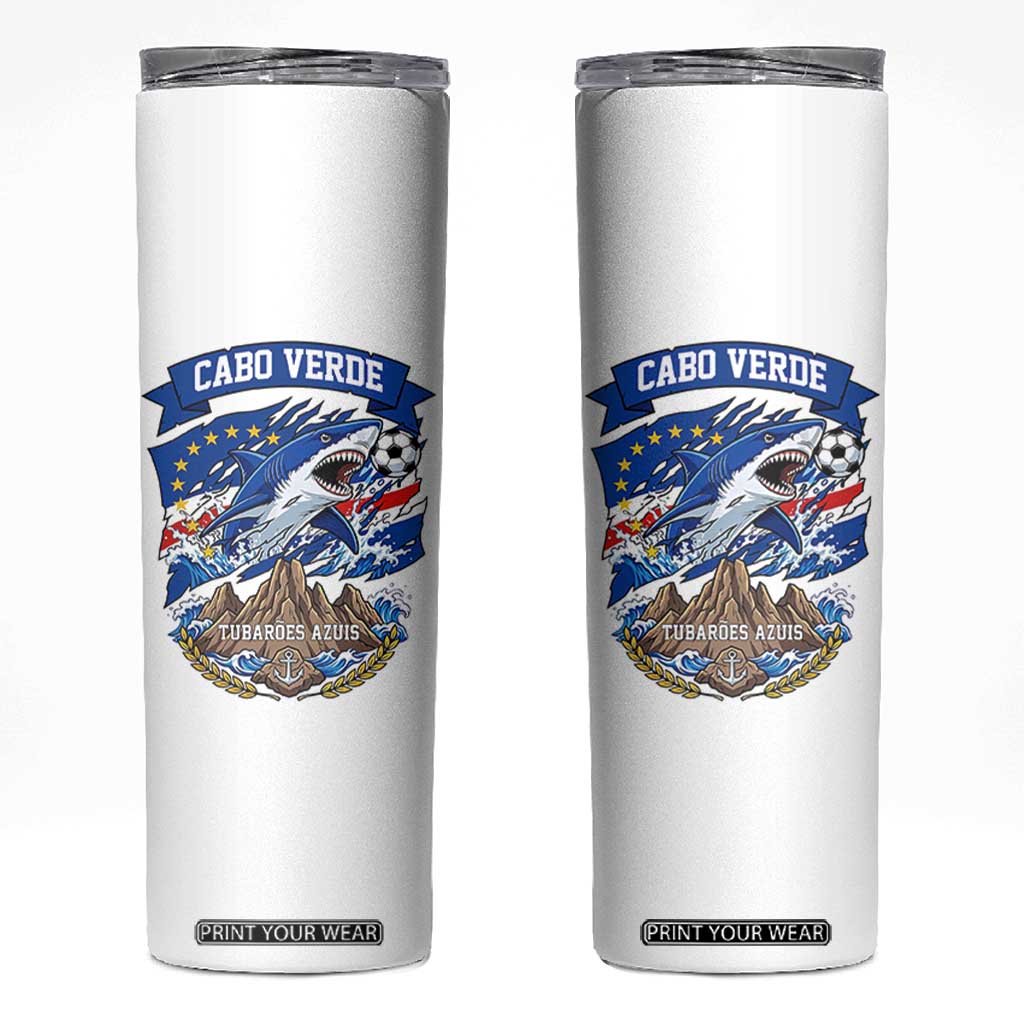 Cabo Verde Tubarões Azuis Soccer Pride Skinny Tumbler Cape Verde Blue Sharks Football Fans TS02 White Print Your Wear
