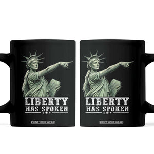 Liberty Has Spoken Pointing Statue Parody Coffee Mug Funny Sarcastic Basketball Sports Viral Meme Americana TS02 Black Print Your Wear