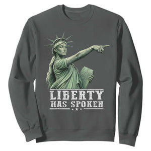 Liberty Has Spoken Pointing Statue Parody Sweatshirt Funny Sarcastic Basketball Sports Viral Meme Americana TS02 S Dark Heather Print Your Wear