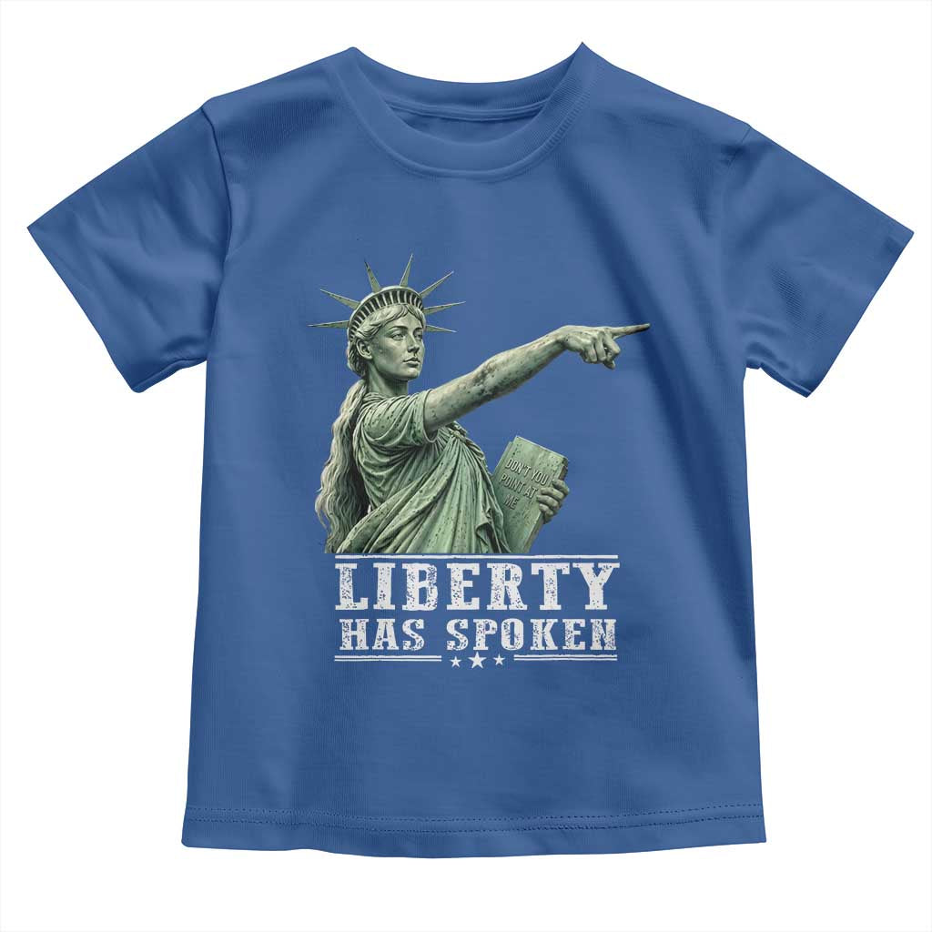 Liberty Has Spoken Pointing Statue Parody Toddler T Shirt Funny Sarcastic Basketball Sports Viral Meme Americana TS02 Royal Blue Print Your Wear