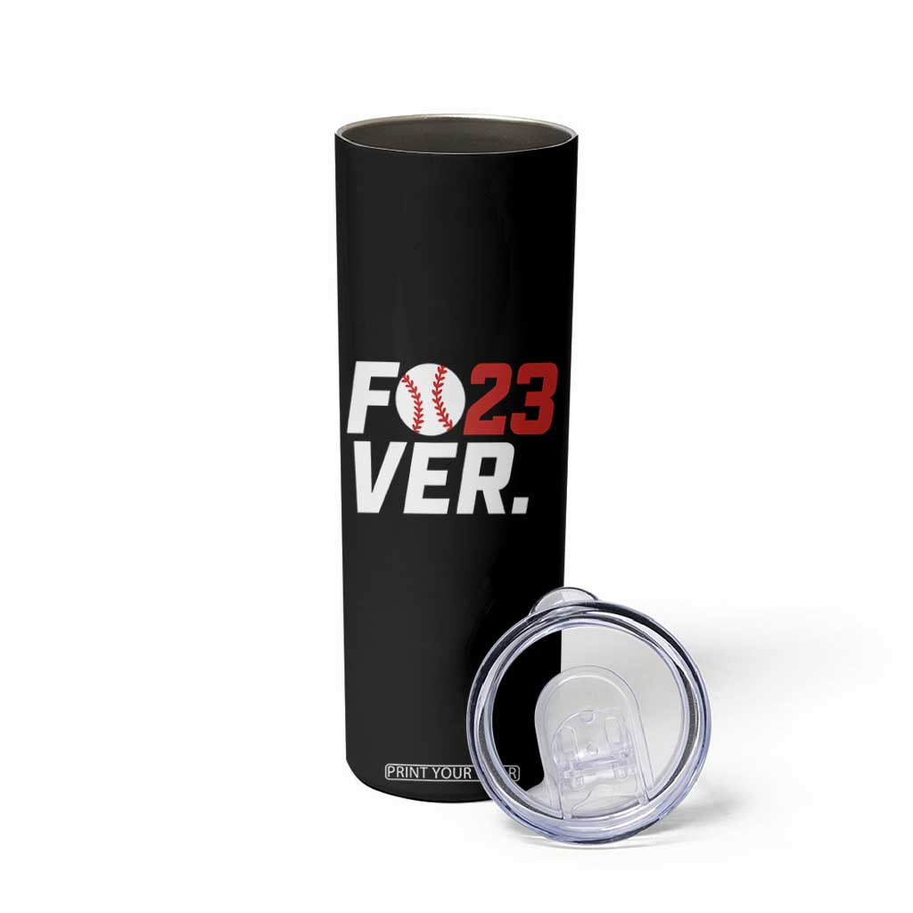 Classic Baseball Jersey Number 23 Skinny Tumbler Fo23ever #23 Ball Sports Fan - Print Your Wear