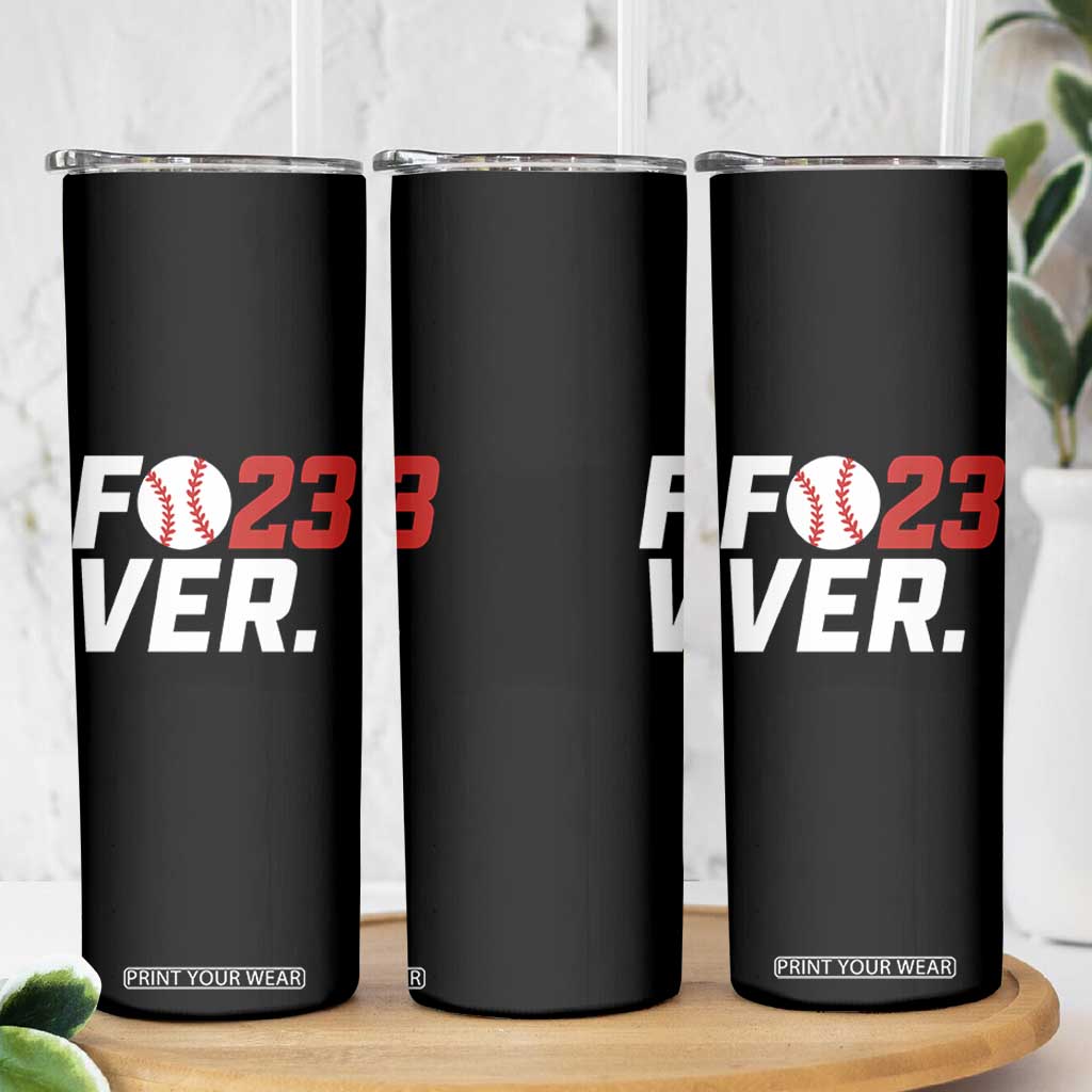 Classic Baseball Jersey Number 23 Skinny Tumbler Fo23ever #23 Ball Sports Fan - Print Your Wear