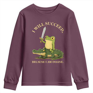 Retro Goblincore Sword Frog Riding Alligator Meme Youth Sweatshirt I Will Succeed Because I Am Insane Chaotic Motivation