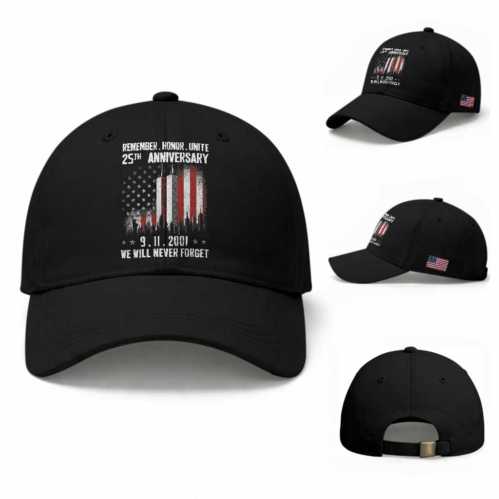 Remember Honor Unite 9 11 Memorial 25th Anniversary Baseball Cap We Will Never Forget Patriotic American Flag