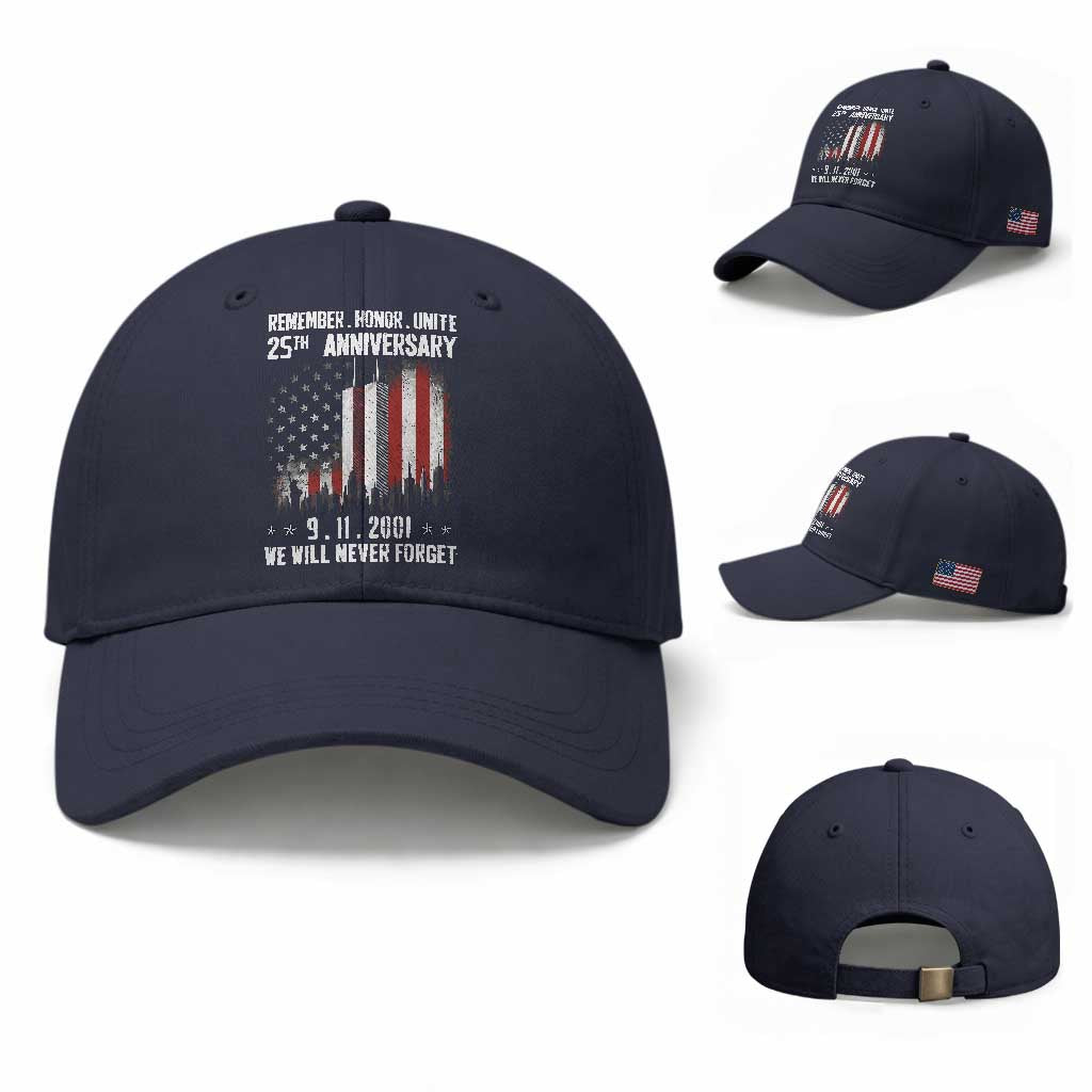 Remember Honor Unite 9 11 Memorial 25th Anniversary Baseball Cap We Will Never Forget Patriotic American Flag