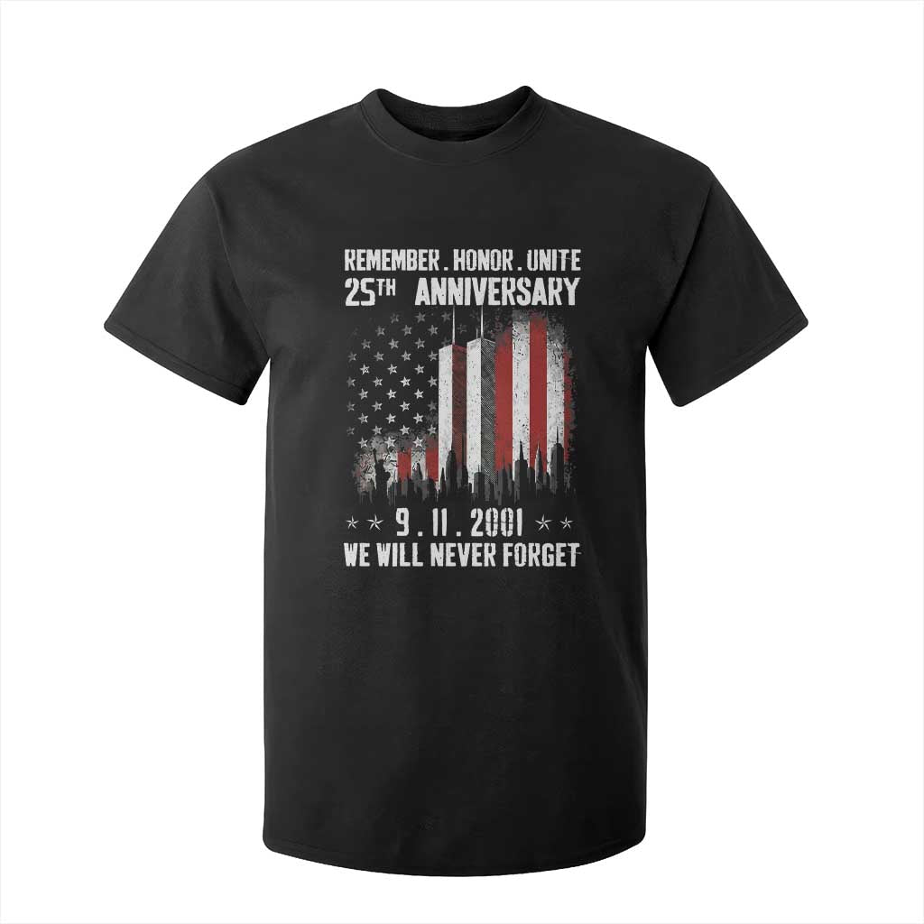 Remember Honor Unite 9 11 Memorial 25th Anniversary T Shirt For Kid We Will Never Forget Patriotic American Flag