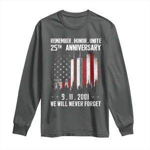 Remember Honor Unite 9 11 Memorial 25th Anniversary Long Sleeve Shirt We Will Never Forget Patriotic American Flag