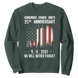 Remember Honor Unite 9 11 Memorial 25th Anniversary Sweatshirt We Will Never Forget Patriotic American Flag