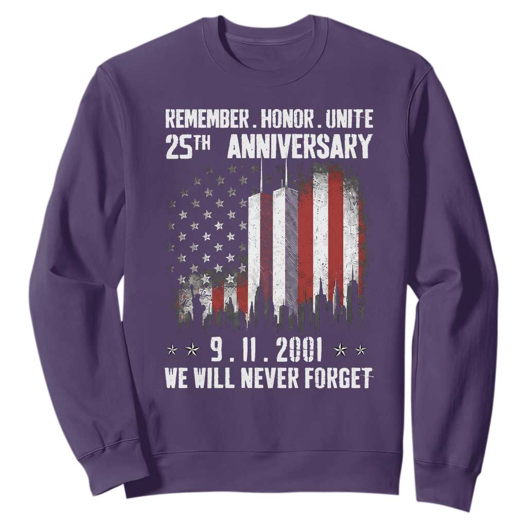 Remember Honor Unite 9 11 Memorial 25th Anniversary Sweatshirt We Will Never Forget Patriotic American Flag