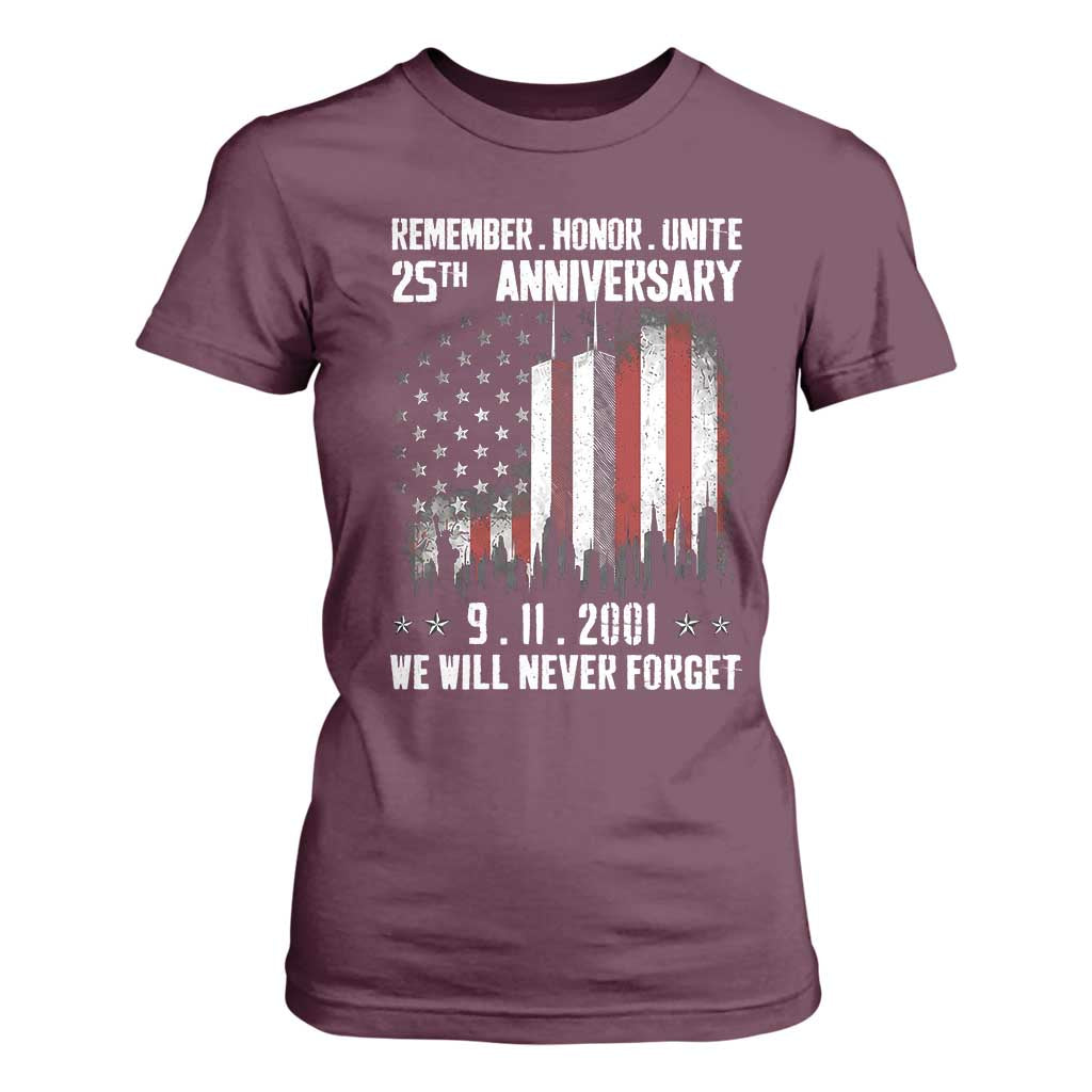 Remember Honor Unite 9 11 Memorial 25th Anniversary T Shirt For Women We Will Never Forget Patriotic American Flag