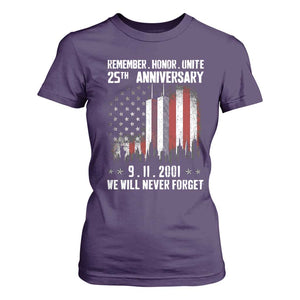 Remember Honor Unite 9 11 Memorial 25th Anniversary T Shirt For Women We Will Never Forget Patriotic American Flag