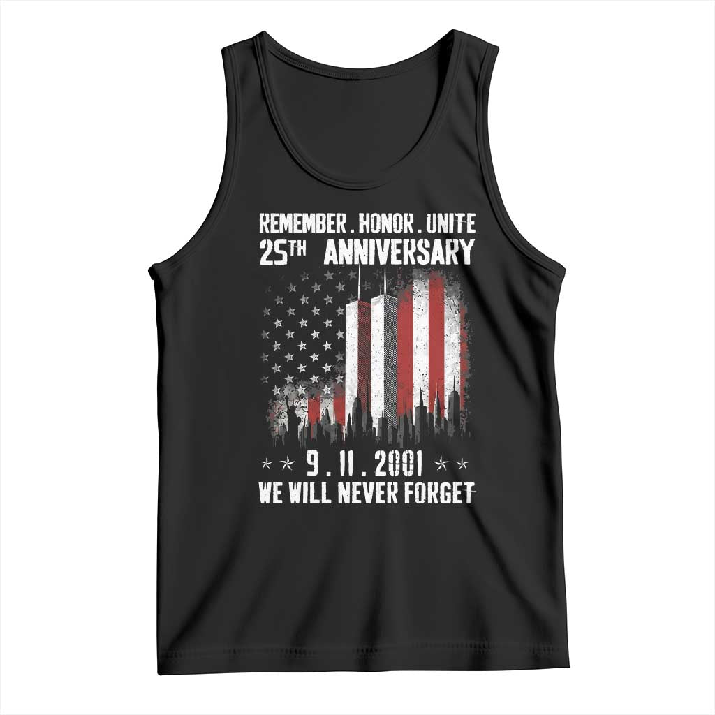 Remember Honor Unite 9 11 Memorial 25th Anniversary Tank Top We Will Never Forget Patriotic American Flag