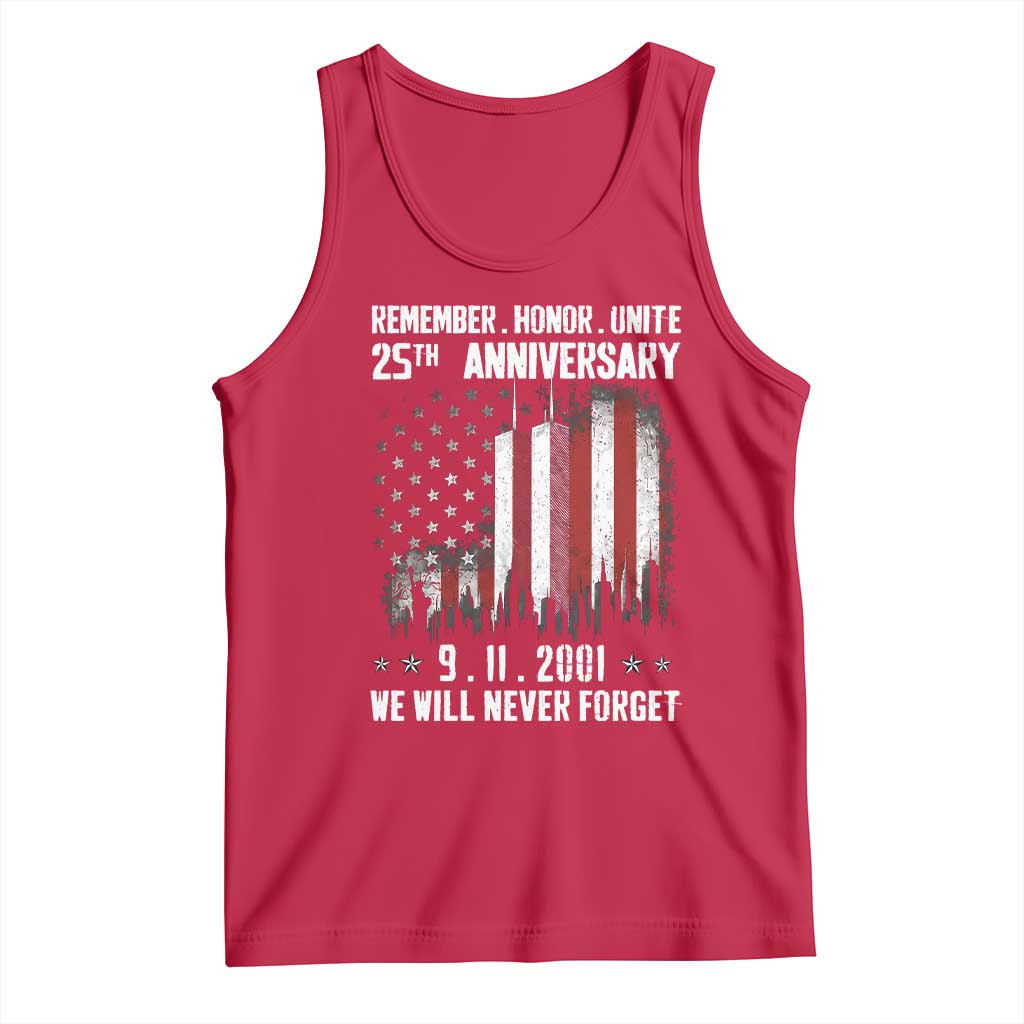 Remember Honor Unite 9 11 Memorial 25th Anniversary Tank Top We Will Never Forget Patriotic American Flag