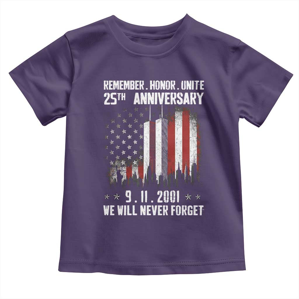 Remember Honor Unite 9 11 Memorial 25th Anniversary Toddler T Shirt We Will Never Forget Patriotic American Flag