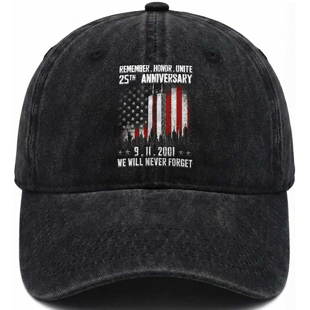 Remember Honor Unite 9 11 Memorial 25th Anniversary Washed Cotton Baseball Cap We Will Never Forget Patriotic American Flag
