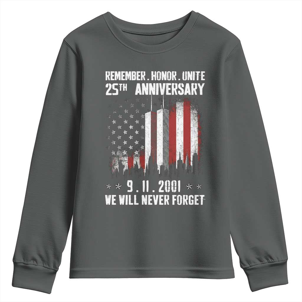 Remember Honor Unite 9 11 Memorial 25th Anniversary Youth Sweatshirt We Will Never Forget Patriotic American Flag