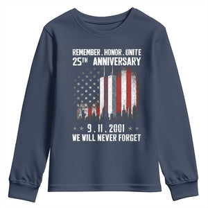 Remember Honor Unite 9 11 Memorial 25th Anniversary Youth Sweatshirt We Will Never Forget Patriotic American Flag