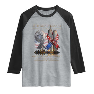 We Will Never Forget 9 11 Memorial 25th Anniversary Raglan Shirt Patriotic American Flag Ribbon