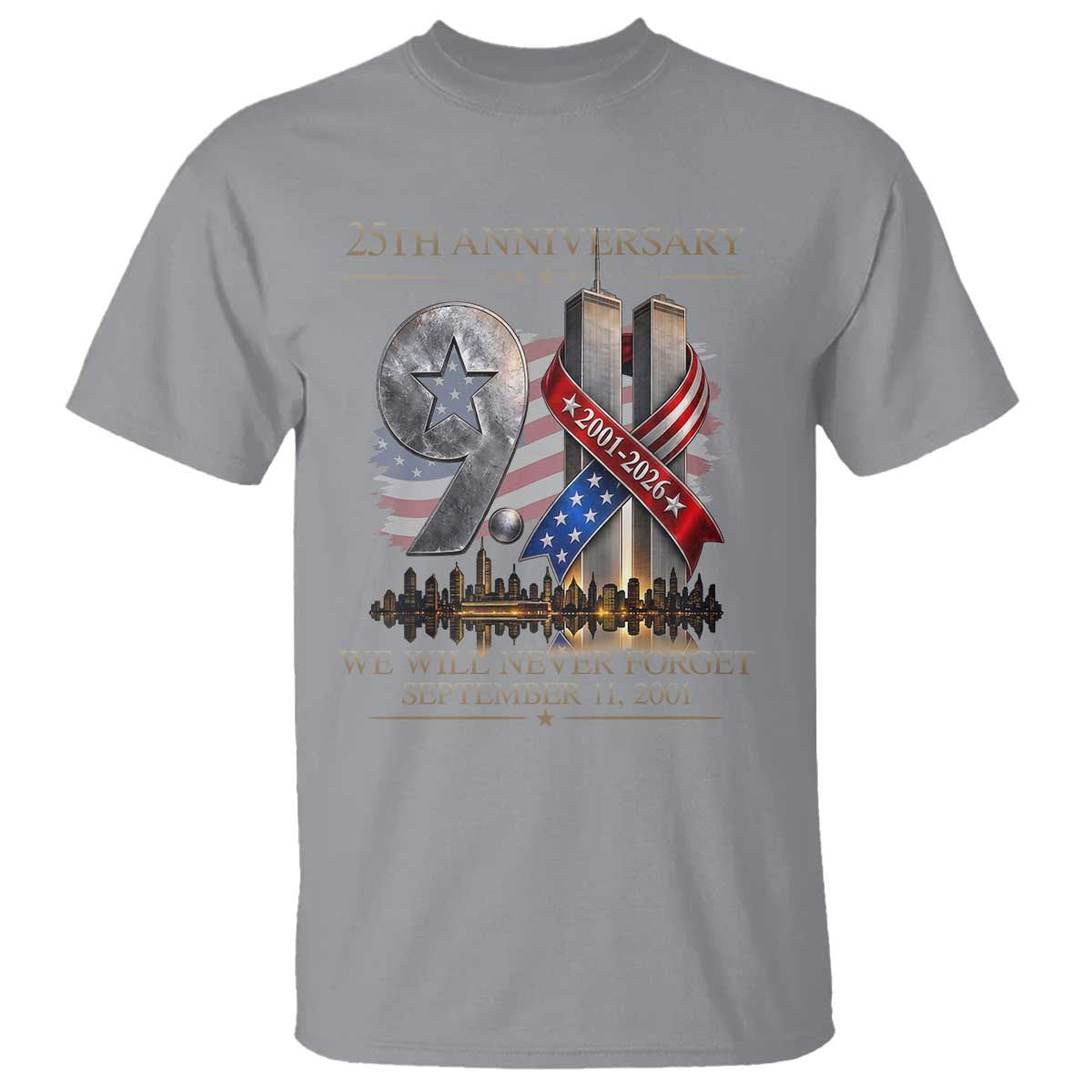 We Will Never Forget 9 11 Memorial 25th Anniversary T Shirt Patriotic American Flag Ribbon