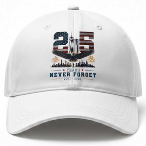 Patriotic Soaring Bald Eagle 9 11 Memorial 25th Anniversary Baseball Cap 25 Years 2021 2026 Never Forget