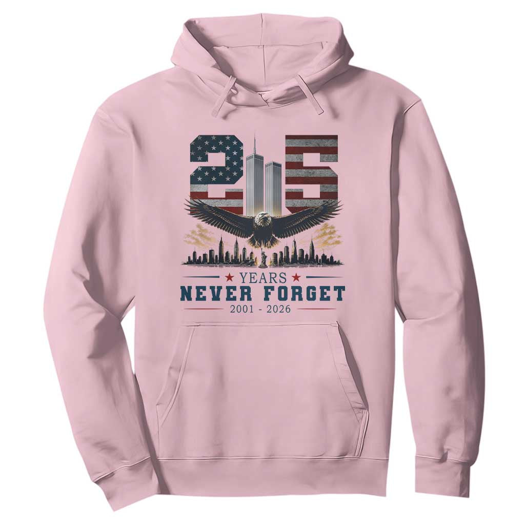 Patriotic Soaring Bald Eagle 9 11 Memorial 25th Anniversary Hoodie 25 Years 2021 2026 Never Forget