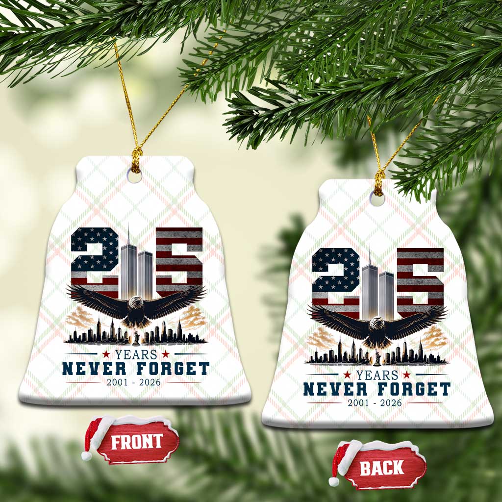 Patriotic Soaring Bald Eagle 9 11 Memorial 25th Anniversary Ceramic Ornament 25 Years 2021 2026 Never Forget