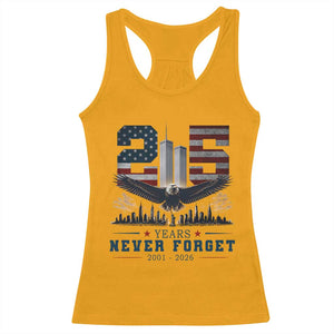 Patriotic Soaring Bald Eagle 9 11 Memorial 25th Anniversary Racerback Tank Top 25 Years 2021 2026 Never Forget